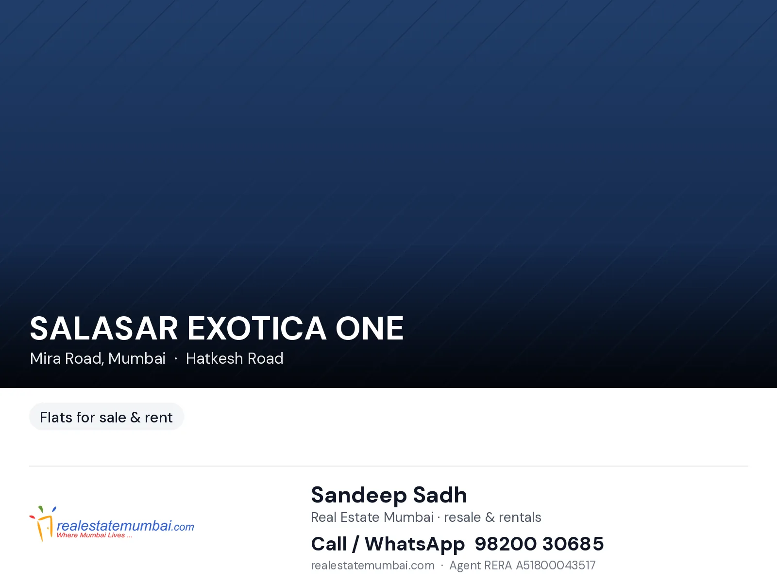 SALASAR EXOTICA ONE, Mira Road