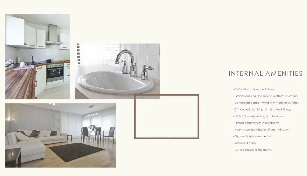 Ajanta Internal Amenities