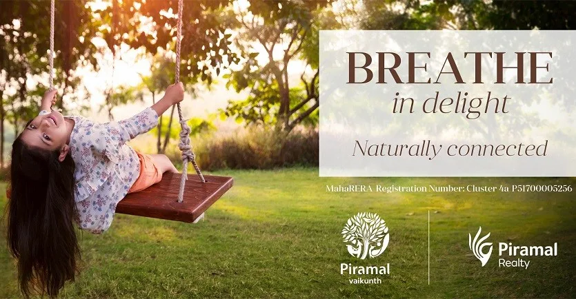 Piramal Vaikunth Cluster 4A Banner