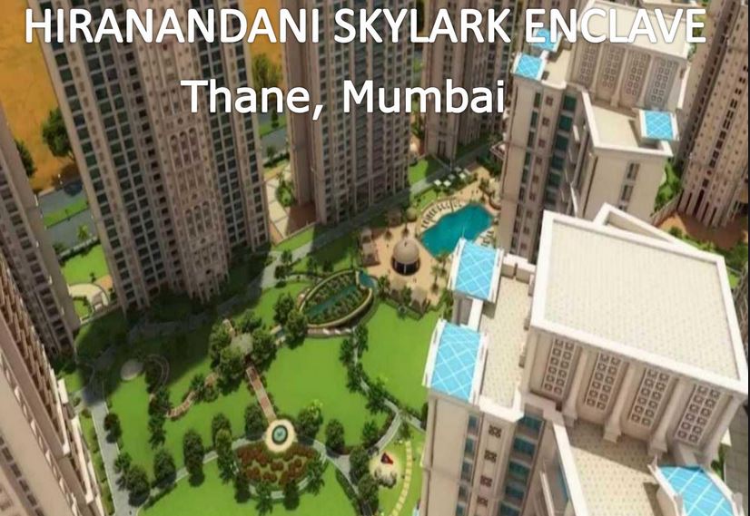 Hiranandani Skylark Enclave